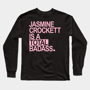 Jasmine Crockett is a total badass - pink box Long Sleeve T-Shirt